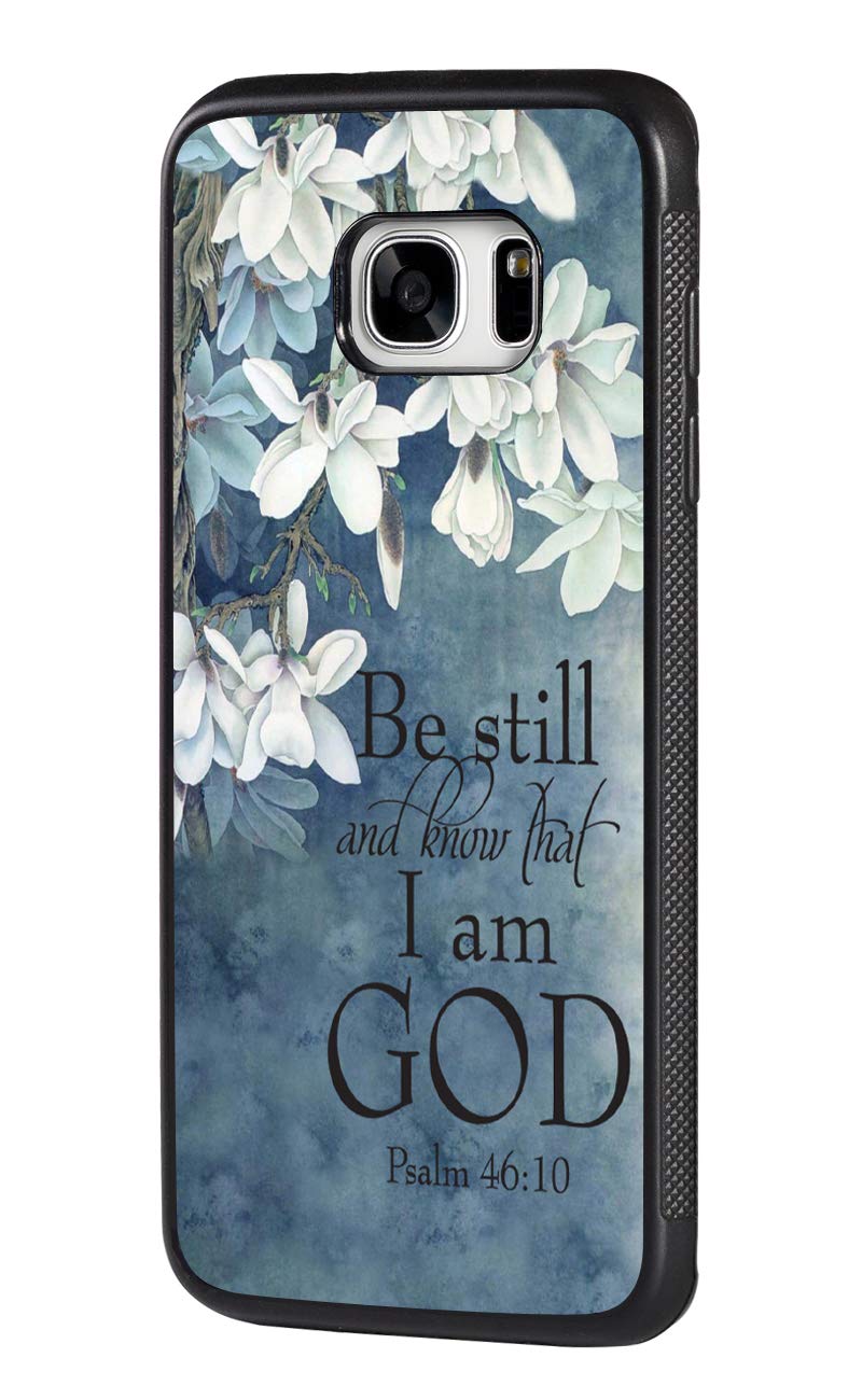 Galaxy S7 CaseChristian Quotes Bible Verse Psalm 46:10 Design Slim Impact Resistant Shock-Absorption Rubber Protective Case Cover for Samsung Galaxy S7